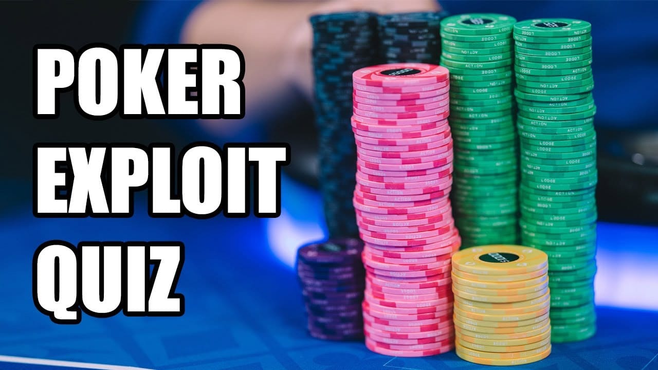 exploit poker quiz alex vuilleumier's exploit poker quiz