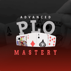 Advanced PLO Mastery Advanced PLO Mastery