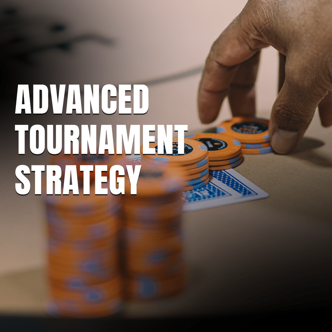 Advanced-Tournament-Strategy v2 Advanced-Tournament-Strategy v2