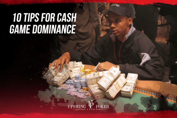 cash tips 1200x800 cash game poker tips