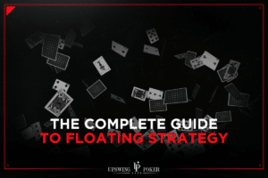 what is floating poker strategy