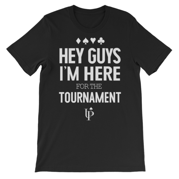 Here for the Tournament Shirt - Image 4