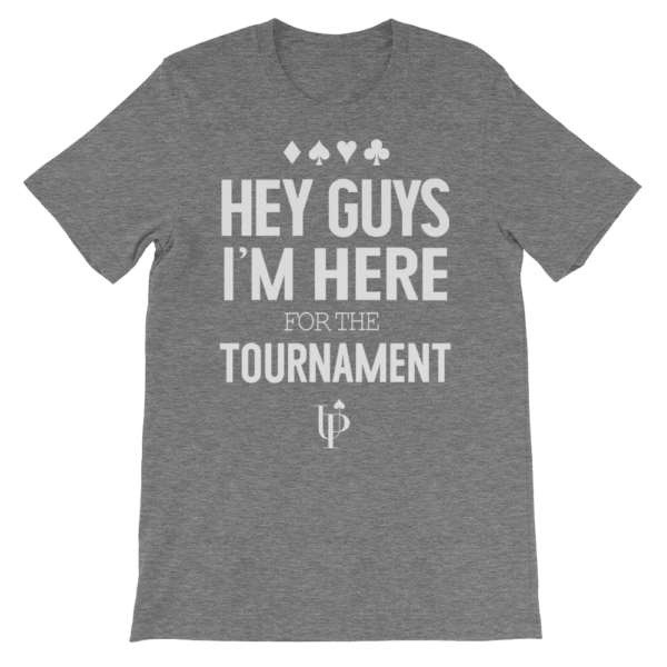 Here for the Tournament Shirt - Image 3